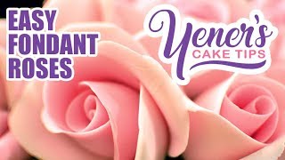 Quick and Easy FONDANT ROSES Tutorial  Yeners Cake Tips  Yeners Way [upl. by Eiramlehcar]