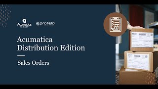 Acumatica Distribution Edition – Sales Orders [upl. by Blessington472]