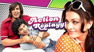 SUPERHIT Comedy amp ZABARDAST JODI Akshay Kumar amp Aditya Roy Kapur  Action Replayy Aishwarya Rai B [upl. by Ariaec]