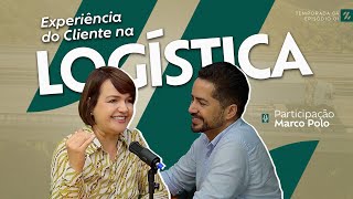 Experiência do Cliente na logística 01 [upl. by Ahsratan]