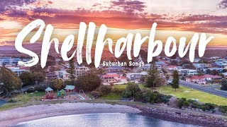 Shellharbour  Suburban Songs [upl. by Edina376]