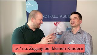 Kindernotfall Zugang  intravenös intraossär und mehr [upl. by Esaertal973]