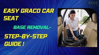 Easy Graco Car Seat Base Removal  StepbyStep Guide [upl. by Wandie]