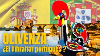 OLIVENZA ¿Por qué es ESPAÑOLA ¿Tiene razón PORTUGAL [upl. by Ardrey]