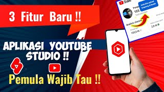 3 Fitur Terbaru Aplikasi Youtube Studio 2024  Youtuber Pemula Wajib Tau [upl. by Hullda]