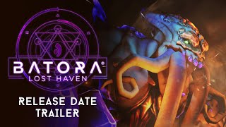 Batora Lost Haven  Release Date Trailer [upl. by Okier496]