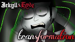 transformation Jekyll and Hyde Animatic [upl. by Gaspar]