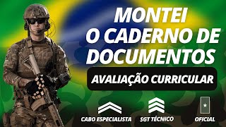 AVALIAÇÃO CURRICULAR  Montei o caderno de documentos CABO SGT e OFICIAL TEMPORÁRIO [upl. by Adrienne]