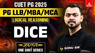 CUET PG 2025 Reasoning for LLBMBAMCA  Dice  By Sonu Sir [upl. by Merill]