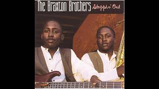 The Braxton Brothers Im In Love [upl. by Orual154]