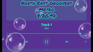 Northeast Groovers 🪘 🥁 NEG 🎙 🎤 Metro Club 🎸 🎺 aka Deno’s 🔊 🕺🏾 82097 🍾 🔥 [upl. by Yrak558]