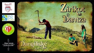 ZIRIKOT DANTZA 2018 Dangiliske [upl. by Mikaela]