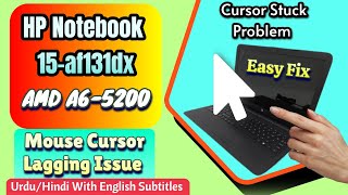 How To Fix HP Notebook 15 Amd A6 Cursor Lagging Issue  Cursor Stuck Problem [upl. by Hock]