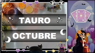 TAURO ♉  Octubre  2024 [upl. by Leinahtan]