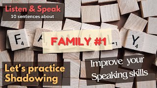 You Wont Believe How Easy Speaking English Can Be Practice English Speaking Now Family 1 A1 [upl. by Sacul]