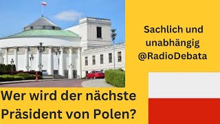 Wer wird der nächste Staatspräsident in Polen [upl. by Fransisco]