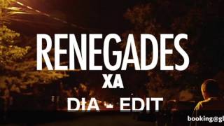 X Ambassadors Renegades DIA  Remix [upl. by Mungovan]