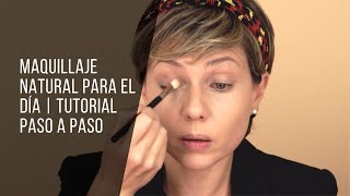 MAQUILLAJE NATURAL PARA EL DÍA TUTORIAL PASO A PASO  TUMAKEUP [upl. by Nivi333]