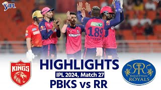 PBKS vs RR IPL 2024 Highlights Punjab Kings vs Rajasthan Royals Today Full Match Highlights [upl. by Sykes391]