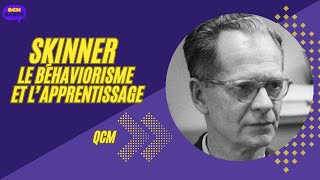 Skinner béhaviorisme et apprentissage QCM [upl. by Nwahsed53]