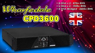 Đẩy Công Suất Main Wharfedale CPD3600  870wkênh Cực Trâu [upl. by Rees]