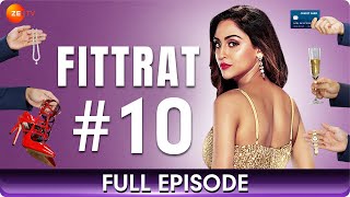 Fittrat  Ep 10  Romantic Hindi Web Series  Krystle DSouza  Aditya Seal  Anushka Ranjan Zee TV [upl. by Glinys]