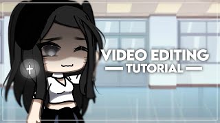 quot Video Editing Tutorial quot  Read Desc  Gacha [upl. by Jacky]