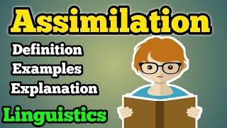 What is assimilation  Assimilation  Assimilation in linguistics  Phonology [upl. by Ivens350]