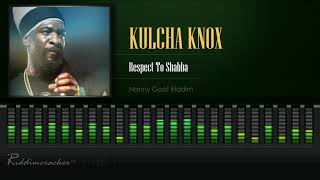 Kulcha Knox  Respect To Shabba Nanny Goat Riddim HD [upl. by Reyam209]