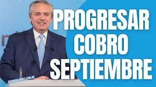 Progresar 2022 16 y 17 Años ¿ANSES Cuando Cobro Septiembre [upl. by Ahseya]