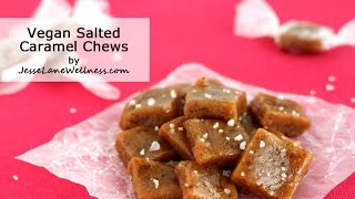 Vegan Salted Caramel Chews [upl. by Tara]