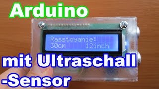 Arduino mit UltraschallSensor  Entfernungsmesser [upl. by Rosenzweig]