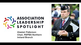 Association Leadership Spotlight RSPBANI Chair Alastair Patterson  Part 1 [upl. by Ellinej]