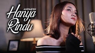 ANDMESH  HANYA RINDU Cover by Gita trilia [upl. by Paulette]