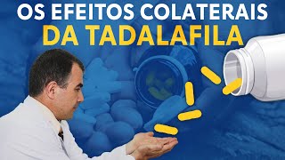 Os efeitos colaterais da tadalafila [upl. by Wendolyn]