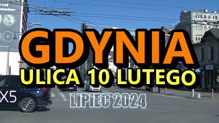 Gdynia  lipiec 2024 r Ulica 10 Lutego [upl. by Norrehs465]