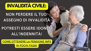 Come Ottenere lInvalidità Civile e l’Assegno INPS La Guida Completa [upl. by Cleaves]