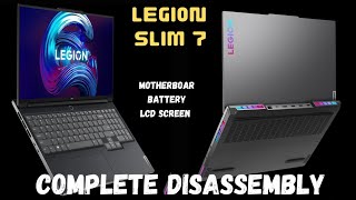 Legion Slim 7 Complete Disassembly  Lenovo Legion S7 How to Replace Parts 💻⌨️😎 lenovolegion [upl. by Young]