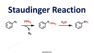 Staudinger Reaction [upl. by Kasper]