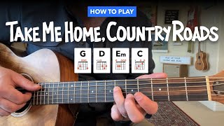 🎸 Take Me Home Country Roads • Easy guitar lesson w chords John Denver [upl. by Kralc]