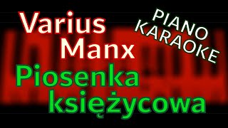 Varius Manx  Piosenka Księżycowa  piano cover  karaoke by Kamilogram [upl. by Schuh863]