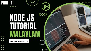 Nodejs Tutorial for Beginners  Part 1 Getting Started with Nodejs Malayalam [upl. by Olocin]