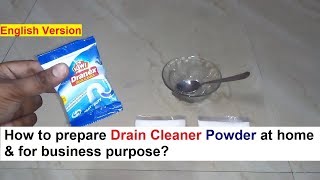 Drain Cleaner Powder Making amp How to use  नाली क्लीनर पाउडर बनाने का फार्मूला [upl. by Jennica102]