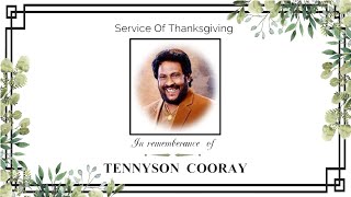 Thanksgiving Service In Remembrance of Tennyson Cooray [upl. by Nicolella]