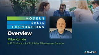 Modern Sales Foundations Overview [upl. by Ludba]