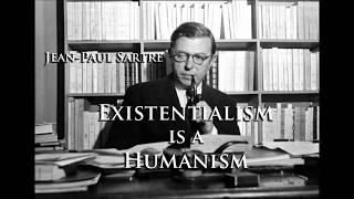 JeanPaul Sartre  Existentialism is a Humanism Philosophy Audioboook Full Lecture [upl. by Nolana]