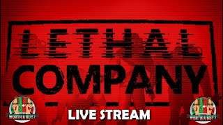 Lethal Company Stream [upl. by Hollenbeck]