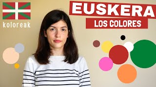 Los COLORES en EUSKERA  Aprende EUSKERA  Nivel BÁSICO  Euskera con Anna [upl. by Assilana181]