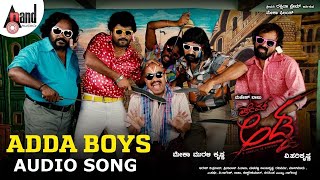 Adda Boys Audio Song  Prem Adda  Prem  Kriti Kharbanda  VHarikrishna  Shankar Mahadevan [upl. by Costin]