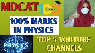 MDCAT PHYSICS BEST YOUTUBE CHANNELS Mdcat Physics 2022 FREE ONLINE Lectures [upl. by Zevahc]